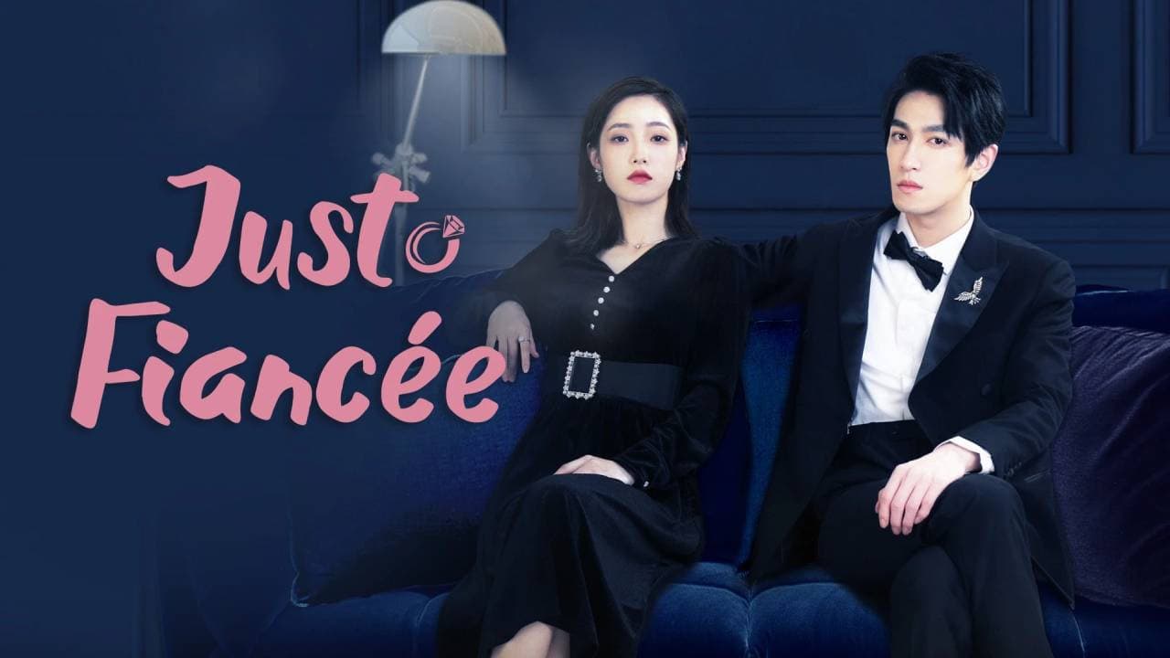Just Fiancee