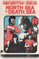 North Sea Is Death Sea