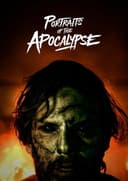 Portraits of the Apocalypse