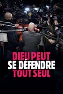 Dieu peut se défendre tout seul