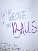 La Théorie Des Balls