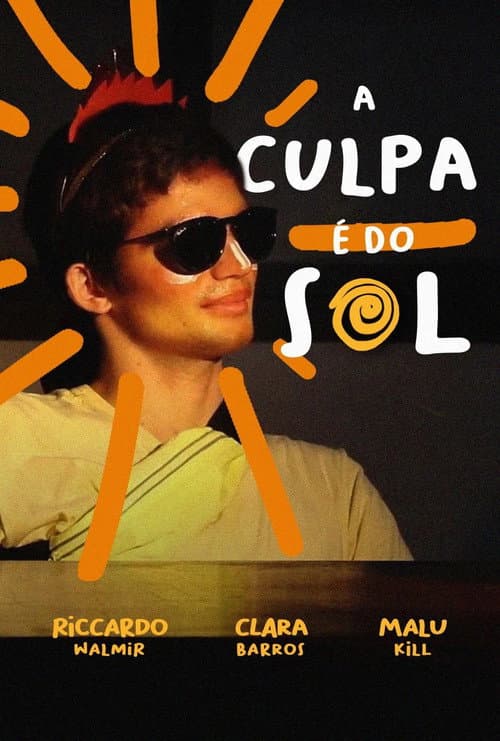 A Culpa Γ© do Sol