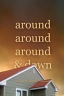 around around around & down
