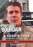 Anthony Bourdain: A Cook's Tour - Asia