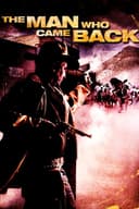 The Man Who Came Back