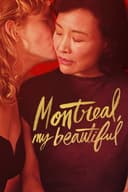 Montreal, My Beautiful