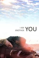 I Am Another You