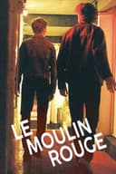 The Moulin Rouge