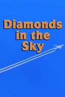 Diamonds in the Sky
