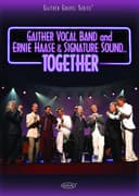 Gaither Vocal Band and Ernie Haase & Signature Sound...Together