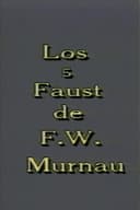 Los 5 Faust de F. W. Murnau