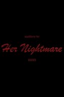 Auditions for Her Nightmare