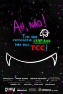 Ah, não! Tive que entrevistar vampiros para meu TCC!