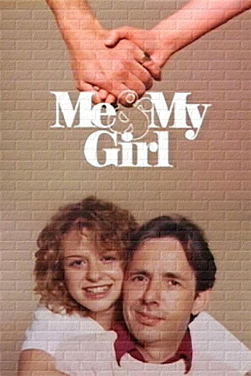 Me & My Girl