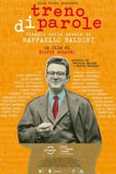 Treno di parole - Viaggio nella poesia di Raffaello Baldini