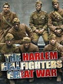 The Harlem Hellfighters' Great War