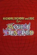 Mouse Trapped
