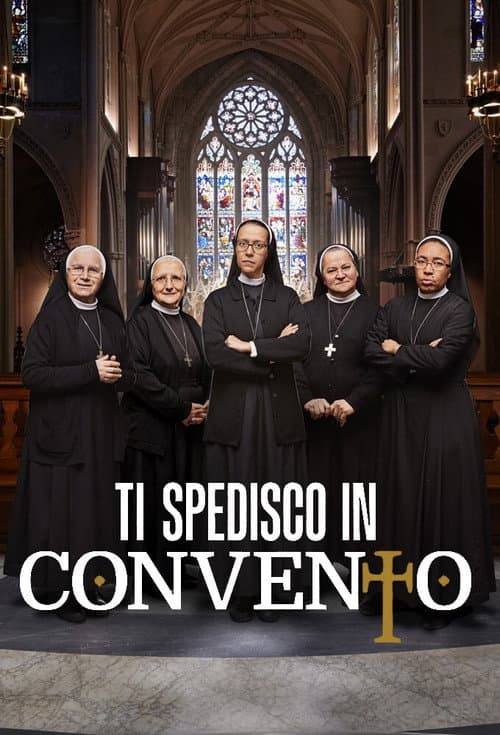 Ti spedisco in convento Italia