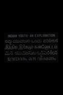 Indian Youth: An Exploration