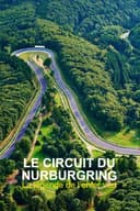 Nürburgring - 100 Jahre grüne Hölle