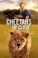 Cheetahs Up Close with Bertie Gregory