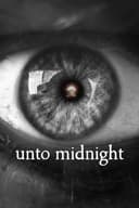 Unto Midnight