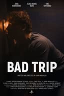 Bad Trip