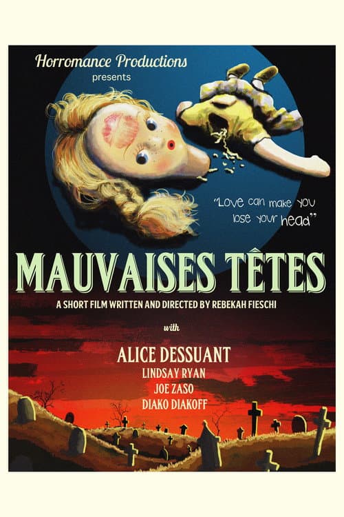 Mauvaises TΓͺtes