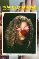 How to Be Normal and the Oddness of the Other World