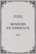 Boxers in Barrels