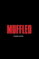 Muffled
