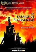 La bataille de Florange