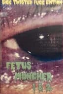 Fetus Muncher 1