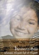 Children in exile: Sahrawi, refugees children of refugees