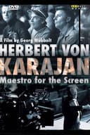Herbert von Karajan: Maestro for the Screen