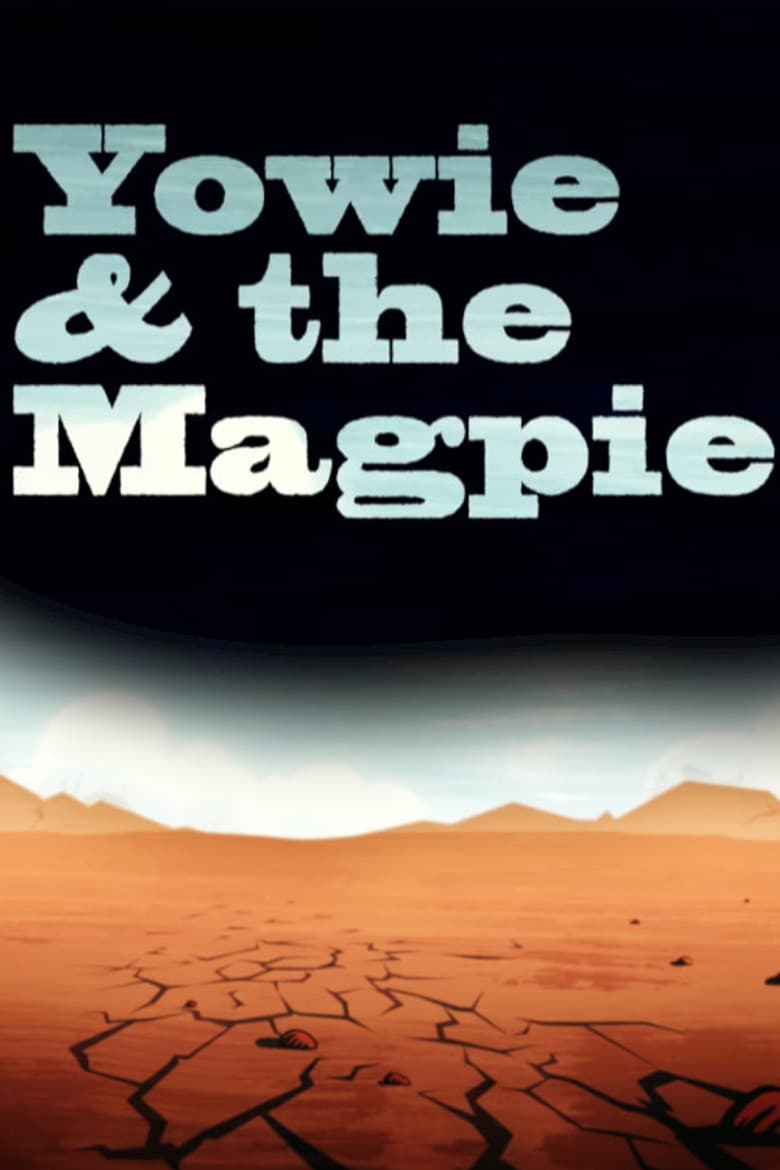 Yowie and the Magpie