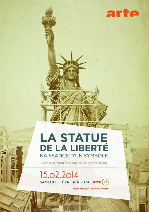 La Statue de la LibertΓ©, naissance d'un symbole