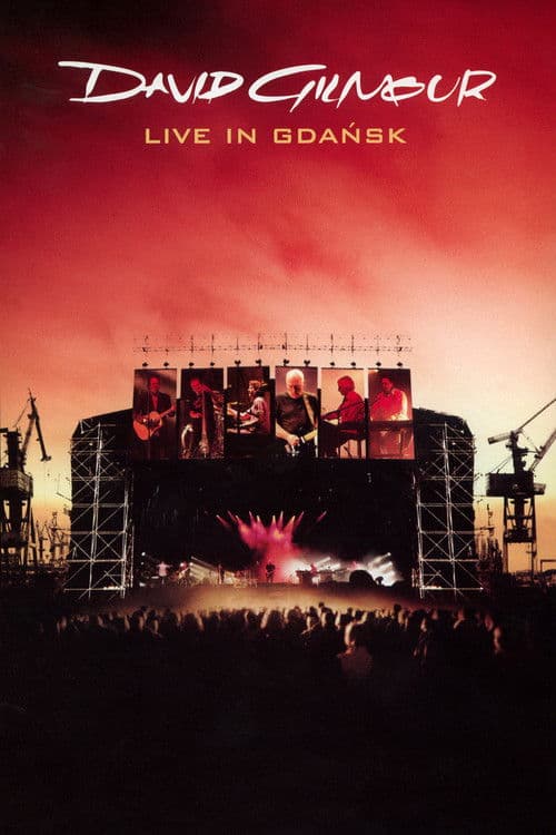 David Gilmour: Live In Gdańsk
