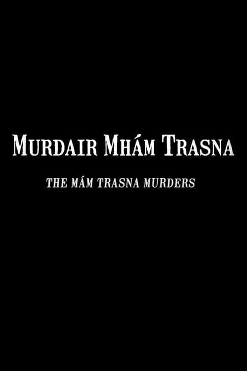 The Mรกm Trasna Murders