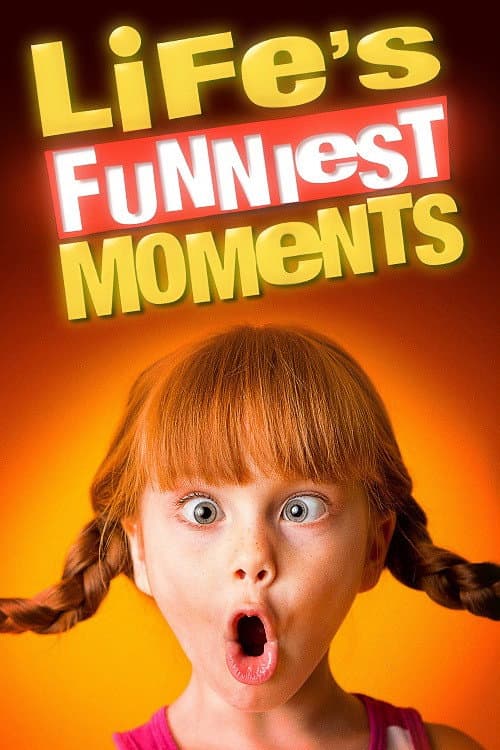 Lifeβs Funniest Moments