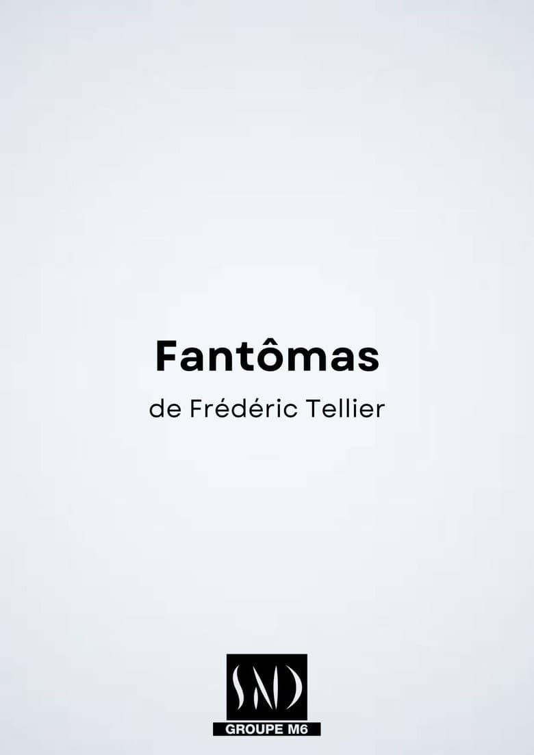 Fantômas – Le nouveau monde